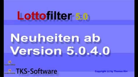 Neuheiten ab Version 5.0.4.0 von Lottofilter .